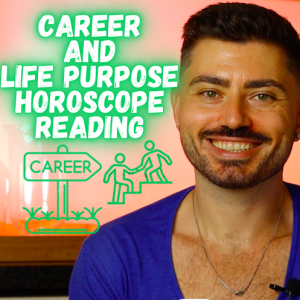 Career and Life purpose horoscope reading