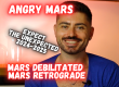 Mars Debilitated mars retrograde
